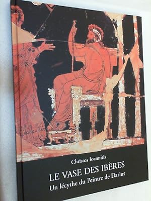 Le vase des Ibères : un lécythe du peintre de Darius.