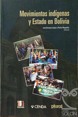 Bild des Verkufers fr Movimientos indgenas y Estado en Bolivia zum Verkauf von LIBRERA SOLN