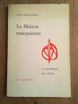 Seller image for La maison transparente for sale by Librairie des Possibles