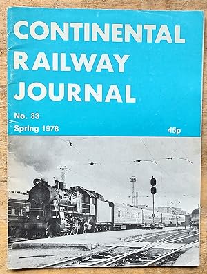Seller image for Continental Railway Journal Spring 1978 No.33 for sale by Shore Books