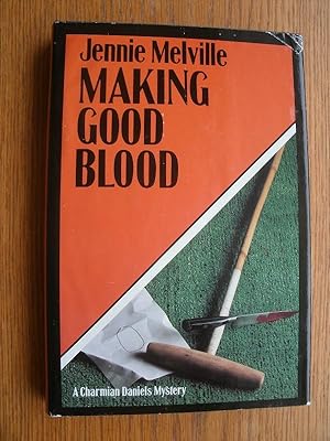 Image du vendeur pour Making Good Blood aka A Cure for Dying mis en vente par Scene of the Crime, ABAC, IOBA
