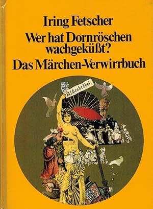 Imagen del vendedor de Wer hat Dornrschen wachgeksst? a la venta por Paderbuch e.Kfm. Inh. Ralf R. Eichmann