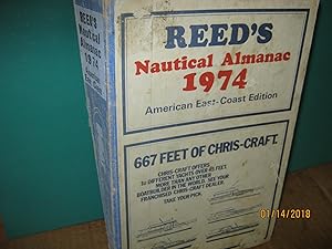 Reed's Nautical Almanac 1974 American East - Coast Edition