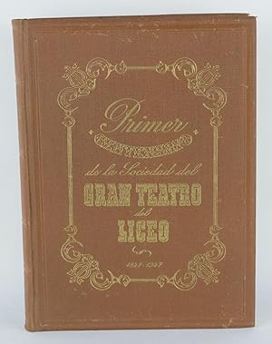 Imagen del vendedor de Primer centenario de la sociedad del gran teatro 1847-1947 a la venta por Antigedades Argar