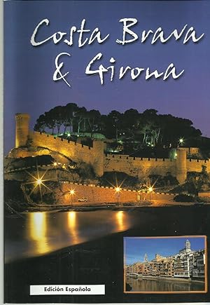 Costa Brava & Girona (Edición Española)