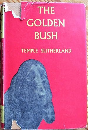 Image du vendeur pour The Golden Bush mis en vente par Ken Jackson