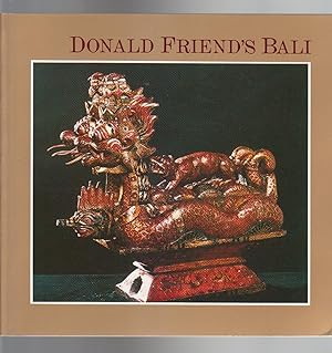 Seller image for DONALD FRIEND'S BALI 9 February - 25 March 1990 for sale by BOOK NOW