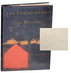 Bild des Verkufers fr The End of Desire (Signed First Edition) zum Verkauf von Jeff Hirsch Books, ABAA