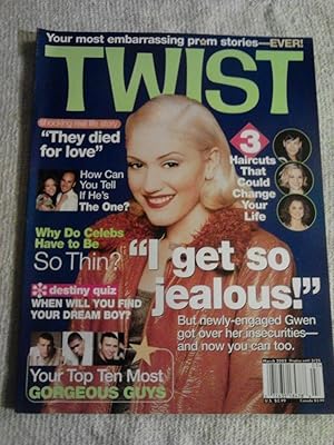 Twist [Magazine]; Volume 6, Issue 3, March 2002; Gwen Stefani on Cover [Periodical]