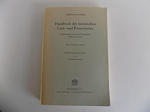 Handbuch der lateinischen Laut- und Formenlehre. Eine Einführung in das sprachwissenschaftliche S...