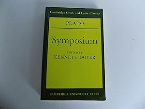 Imagen del vendedor de Symposium. Edited [with a Commentary] by Kenneth Dover (= Cambridge Greek and Latin Classics). a la venta por Antiquariat Rolf Bulang