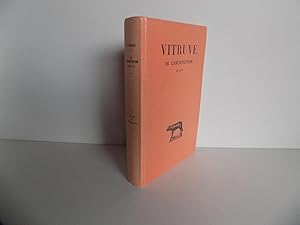 Immagine del venditore per De l'architecture, livre X. Texte tabli, traduit et comment par Louis Callebat avec la collaboration, pour le commentaire, de Philippe Fleury. Avec 44 figures (= Collection des Universits de France publie sous le patronage de l'Association Guillaume Bud). venduto da Antiquariat Rolf Bulang