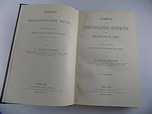 Elemente der Organographie, Systematik und Biologie der Pflanzen. Mit einem Anhang: Die historisc...