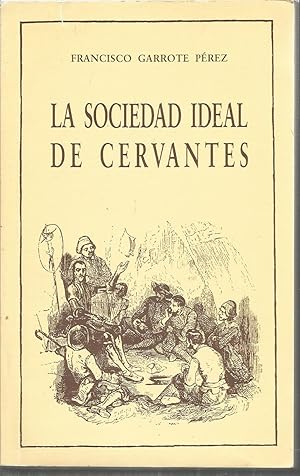 Imagen del vendedor de LA SOCIEDAD IDEAL DE CREVANTES a la venta por CALLE 59  Libros