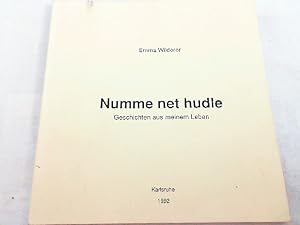 Numme net hudle : Geschichten aus meinem Leben.