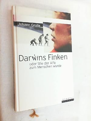 Bild des Verkäufers für Darwins Finken oder wie der Affe zum Menschen wurde. zum Verkauf von Versandantiquariat Christian Back