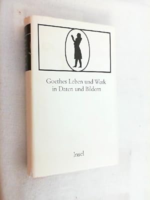 Imagen del vendedor de Goethes Leben und Werk in Daten und Bildern. a la venta por Versandantiquariat Christian Back