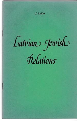 Latvian - Jewish Relations