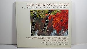 Seller image for The Beckoning Path: Lessons of a Lifelong Garden for sale by Gene The Book Peddler