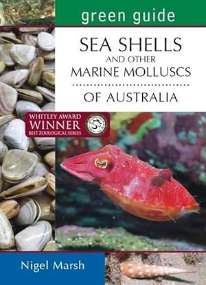 Imagen del vendedor de Green Guide Seashells and Other Marine Molluscs of Australia (Hardcover) a la venta por Grand Eagle Retail