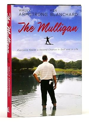 Seller image for The Mulligan: Everyone Needs a Second Chance in Golf and in Life for sale by Black Falcon Books