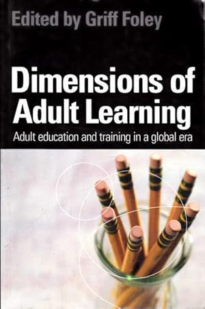 Immagine del venditore per Dimensions of Adult Learning: Adult Education and Training in a Global Era venduto da Goulds Book Arcade, Sydney