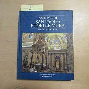 Immagine del venditore per Basilica di San Paolo Fuori Le Mura (Fede e Spazio Sacro) venduto da Bookstore-Online