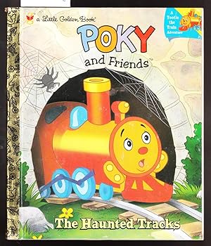 Seller image for Poky and Friends - The Haunted Tracks - A Little Golden Book for sale by Laura Books