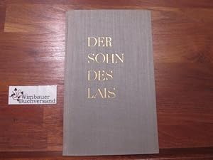 Imagen del vendedor de Der Sohn des Lais : Geschichte e. Liebe. [Autor. bers. aus d. Ital. v. Helmut Ludwig] a la venta por Antiquariat im Kaiserviertel | Wimbauer Buchversand