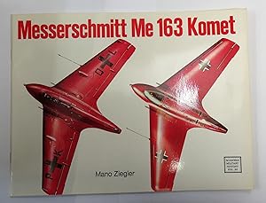 Image du vendeur pour Messerschmitt Me 163 Komet mis en vente par St Marys Books And Prints