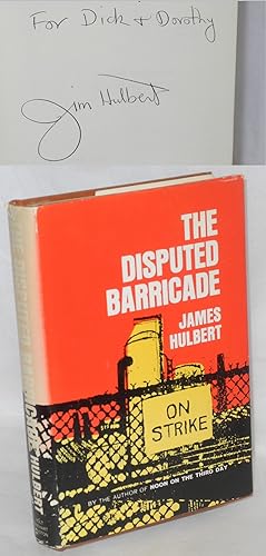The disputed barricade