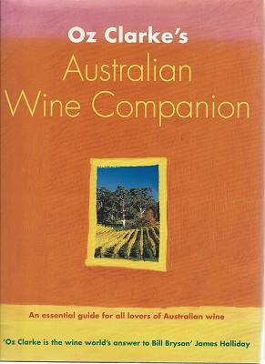 Oz Clarke's Australian Wine Companion