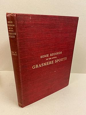 Image du vendeur pour Some Records of the Annual Grasmere Sports. With a Foreword by the Rev. H.D. Rawnsley. mis en vente par Kerr & Sons Booksellers ABA