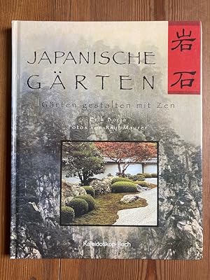 Bild des Verkufers fr Japanische Grten. Grten gestalten mit Zen zum Verkauf von Dirk Scholz