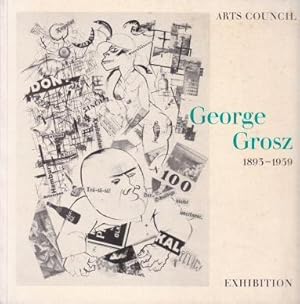 Image du vendeur pour George Grosz 1893-1959 mis en vente par timkcbooks (Member of Booksellers Association)