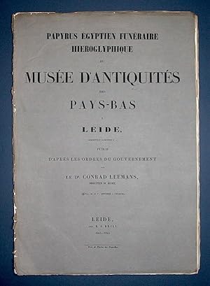 Bild des Verkufers fr Papyrus gyptien funraire hiroglyphique du Muse d'Antiquits des Pays-Bas  Leide, (Description raisonne T. 1). Publi d'apres le ordres du Gouvernement. (Monuments gyptiens). zum Verkauf von Librarium of The Hague