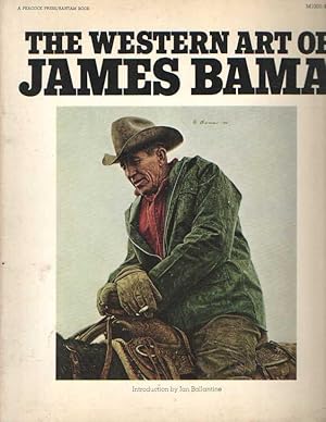 Seller image for The Western Art of James Bama Introduction by Ian Ballantine for sale by Bij tij en ontij ...