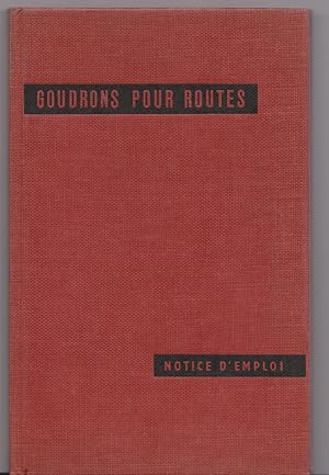 Goudrons pour routes. Notice d'emploi. Complet de son Cercle calculateur goudron.