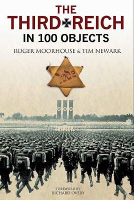 Seller image for The Third Reich in 100 Objects: A Material History of Nazi Germany for sale by Book Bunker USA