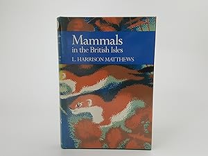 Seller image for The New Naturalist no. 68, Mammals in the British Isles [part of the New Naturalist series] for sale by Keoghs Books