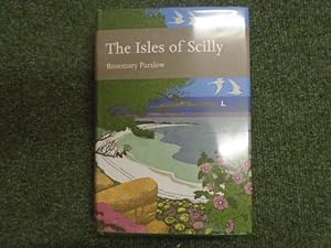 Seller image for The New Naturalist Library, The Isles of Scilly [part of the New Naturalist series] for sale by Keoghs Books