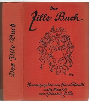 Bild des Verkufers fr Das Zille Buch (Zillebuch) von Hans Ostwald unter Mitarbeit von Heinrich Zille. Mit 223 meist erstmalig verffentlichten Bildern zum Verkauf von Antiquariat Stange