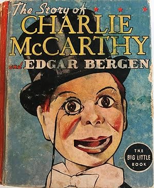 Seller image for The Story of Charlie McCarthy and Edgar Bergen for sale by Kazoo Books LLC