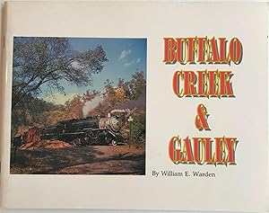 Seller image for Buffalo Creek & Gauley for sale by Kazoo Books LLC