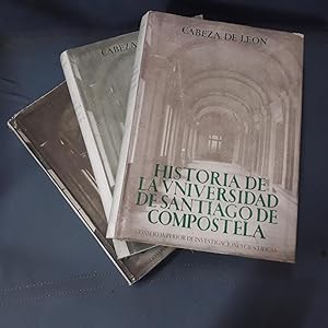 HISTORIA DE LA UNIVERSIDAD DE SANTIAGO DE COMPOSTELA. 3 Vols. (Completa)