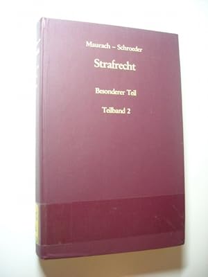Seller image for Strafrecht, Teil: Besonderer Teil ; Teilband. 2, Straftaten gegen Gemeinschaftswerte. for sale by Gebrauchtbcherlogistik  H.J. Lauterbach