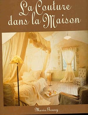 Seller image for La couture dans la maison for sale by dansmongarage