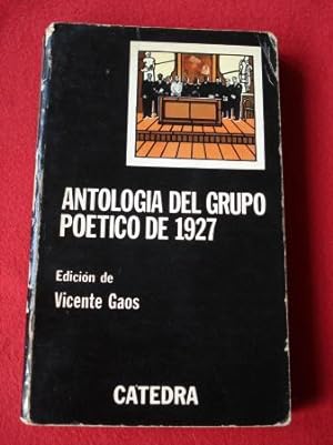 Imagen del vendedor de Antologa del Grupo Poetico de 1927. Edicin de Vicente Gaos a la venta por GALLAECIA LIBROS