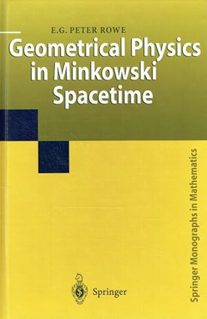 Imagen del vendedor de Geometrical Physics in Minkowski Spacetime. a la venta por Antiquariat Bernhardt