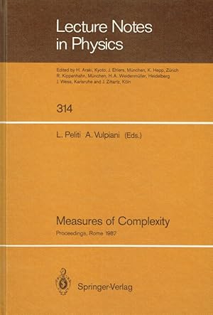 Bild des Verkufers fr Measures of Complexity: Proceedings of the Conference, Held in Rome September 30?October 2, 1987 (Lecture Notes in Physics). zum Verkauf von Antiquariat Bernhardt